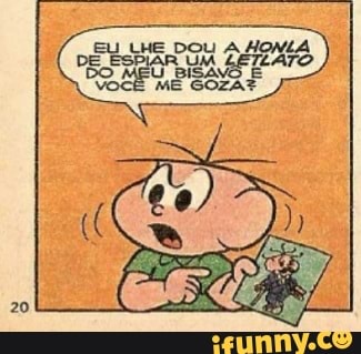 EU LHE DOL A HONLA DE ESDIAR UM LETÉATO DO MEU BISAVO