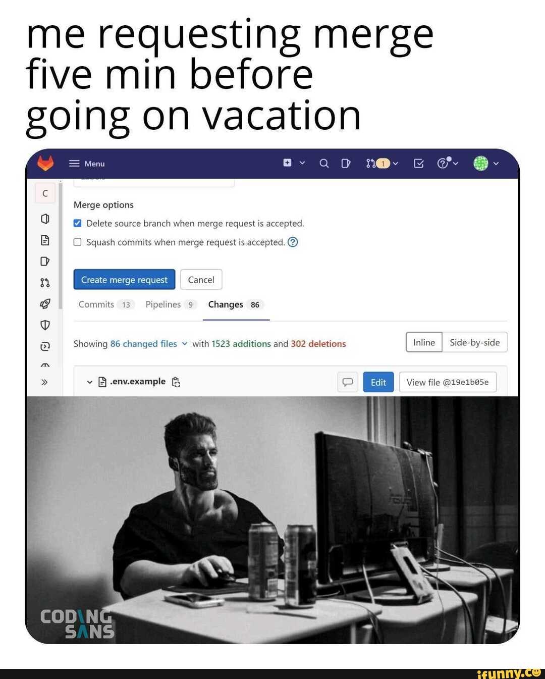 Me requesting merge five min before going on vacation R & Gy Merge