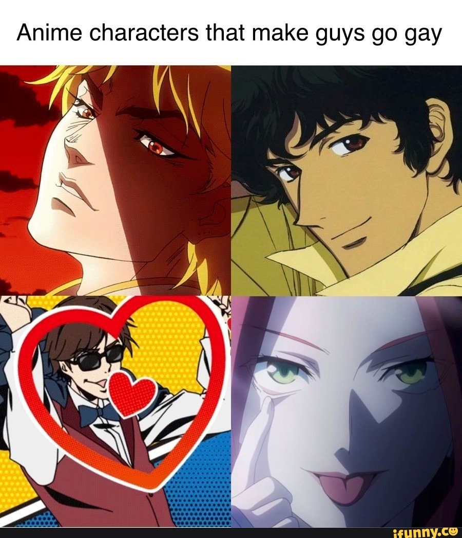 Anime characters that make guys go gay 
