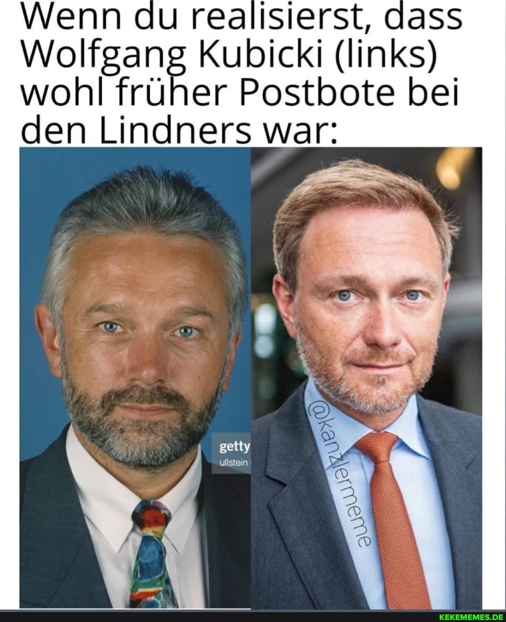 Wenn du realisierst, dass
Wolfgang Kubicki (links) wohl früher Postbote bei den Lindners war: