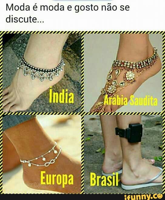 Moda é moda e gosto não se