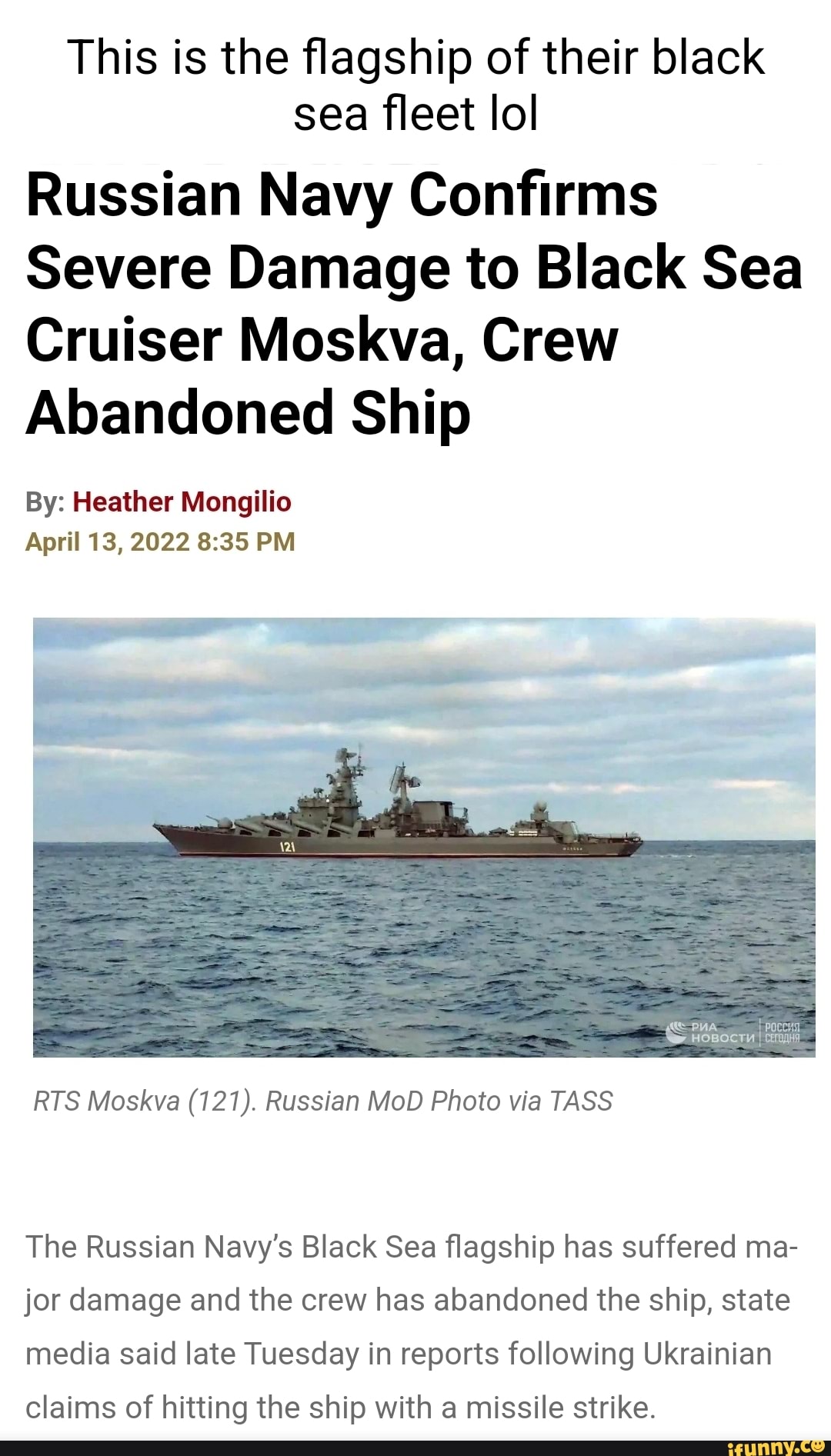 This Is The Flagship Of Their Black Sea Fleet Lol Russian Navy Confirms ...