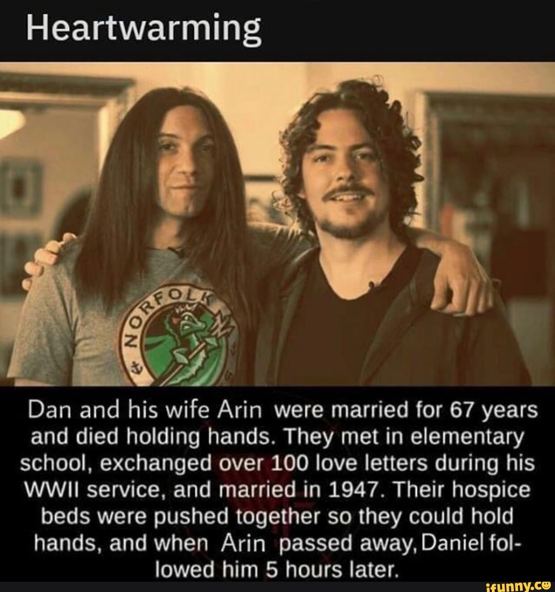 Heartwarming Dan and his wife Arin were married for 67 years and died ...