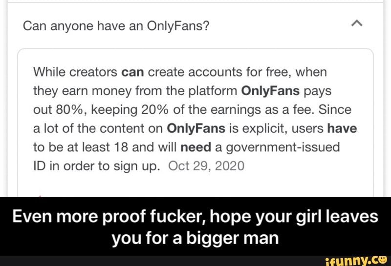 Can anyone have an OnlyFans? While creators can create accounts for