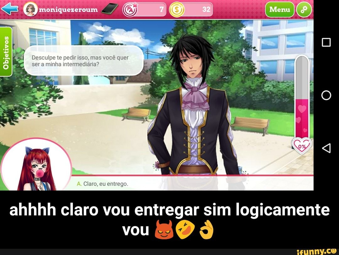 ahhhh claro vou entregar sim logicamente vou 😈🤣👌
