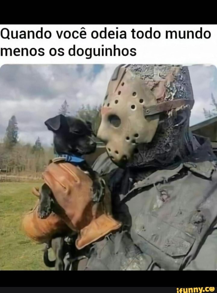 Quando você odeia todo mundo menos os