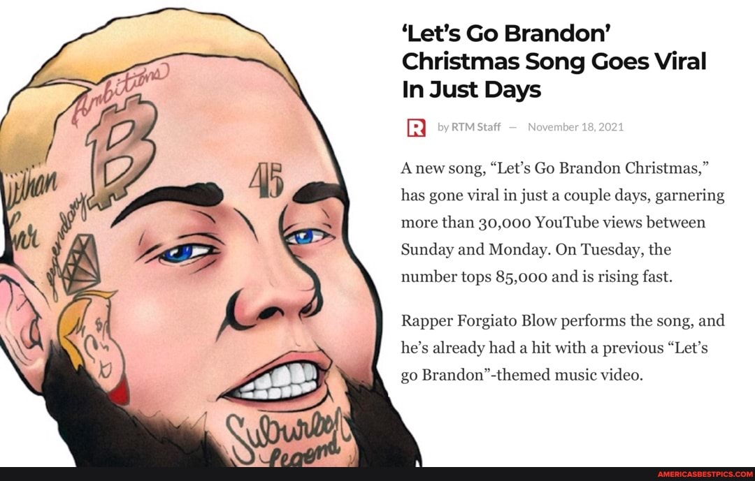 Let S Go Brandon Christmas Song Goes Viral In Just Days Fa Anew Song Let S Go Brandon