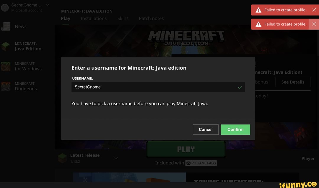 Failed To Create Profile A Failed To Create Profile Xx Enter A Username For Minecraft Java 0994