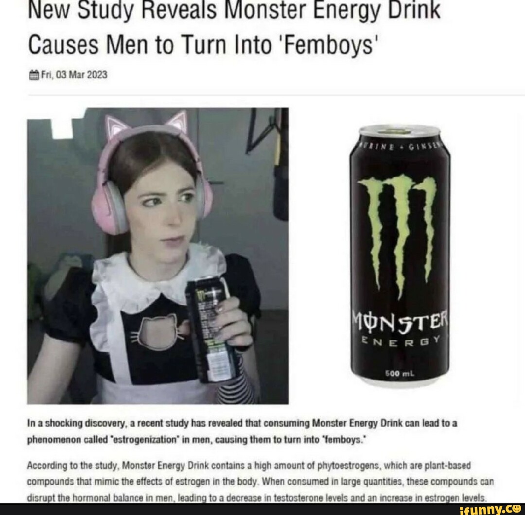 New otudy Reveals Vionster Energy Drink Causes Men to Turn Into