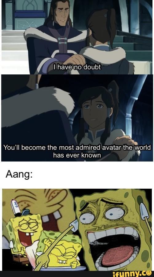 You'll become the most admired avatar. the
world
has ever known