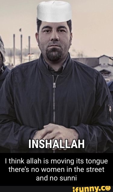 Sunni Memes Best Collection Of Funny Sunni Pictures On Ifunny