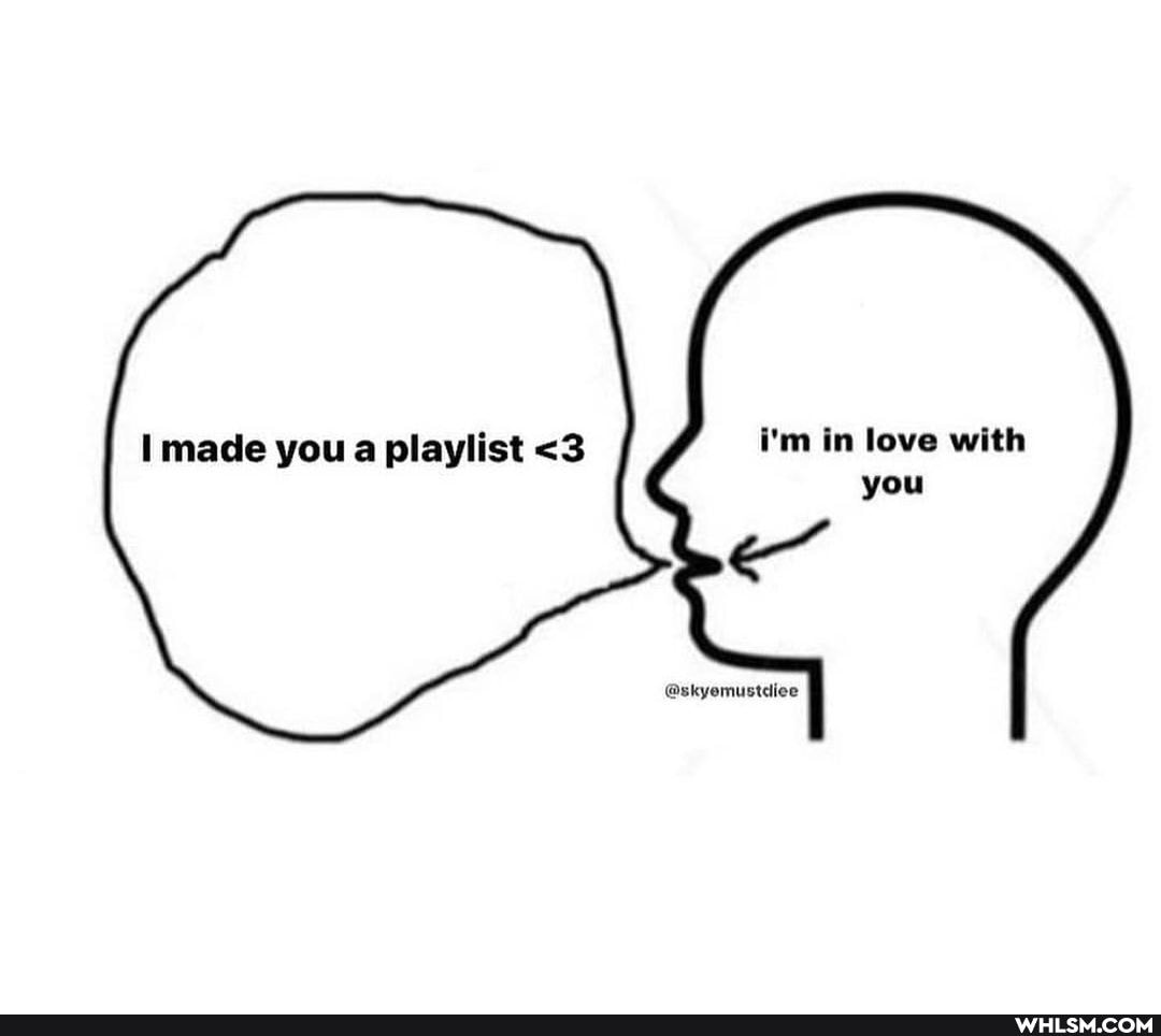 I made you a playlist <3 i'm in love with
you
@skyemustdiee