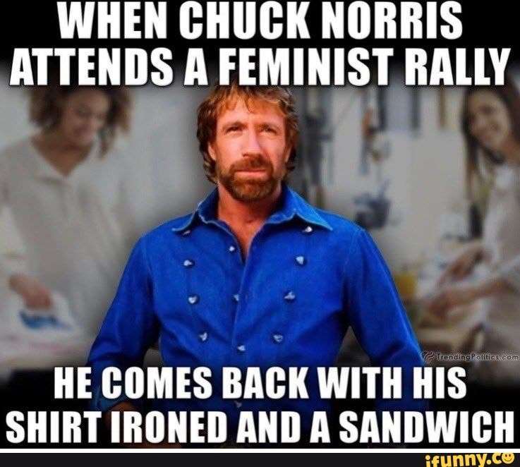 When Chuck Norris Attends A Feminist Rally He Comes Back With His Shirt