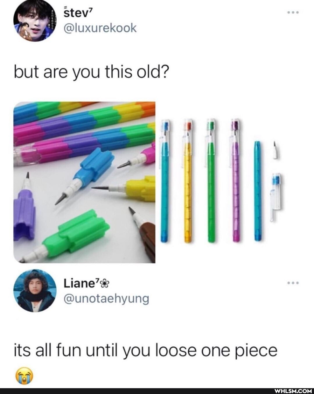 but are you this old?
Liane'&
@unotaehyung
its all fun until you loose one piece