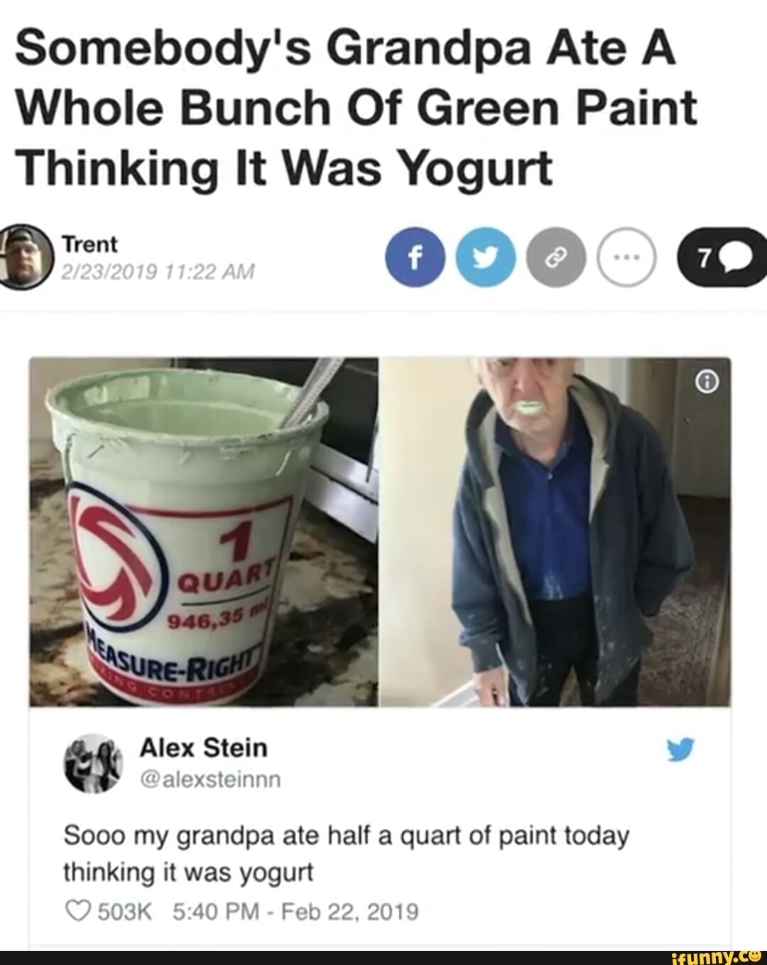 Grandpa Ate Paint Thinking It Was Yogurt Somebody's Grandpa Ate A Whole Bunch Of Green Paint Thinking It Was