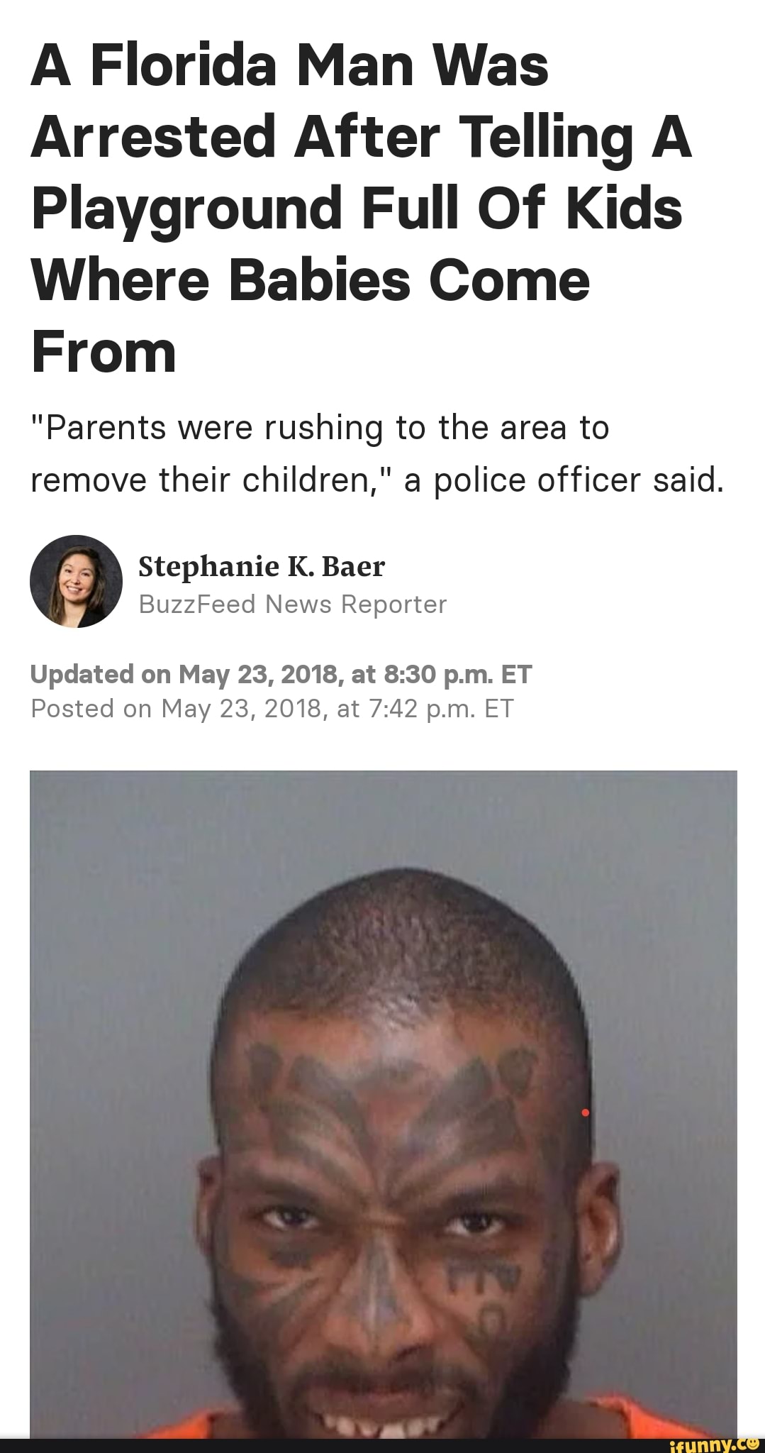 A Florida Man Was Arrested After Telling A Playground Full Of Kids ...