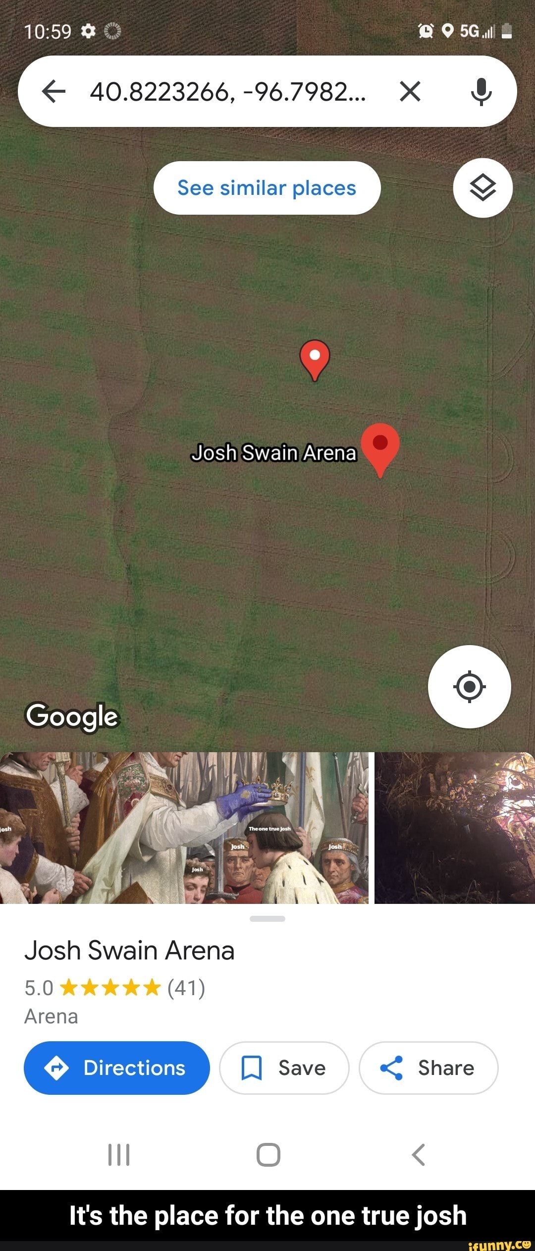 40 8223266 96 7982 See Similar Places Josh Swain Arena Google Josh Swain Arena 5 0 41 Arena It S The Place For The One True Josh It S The Place For The One True Josh Ifunny