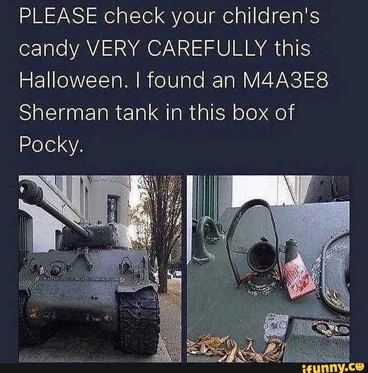 PLEASE check your children's candy VERY CAREFULLY this
Halloween. I found an M4A3E8
Sherman tank in this box of
Pocky.