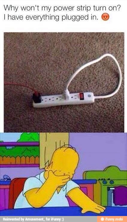Why won't my power strip
I have everything plugged i