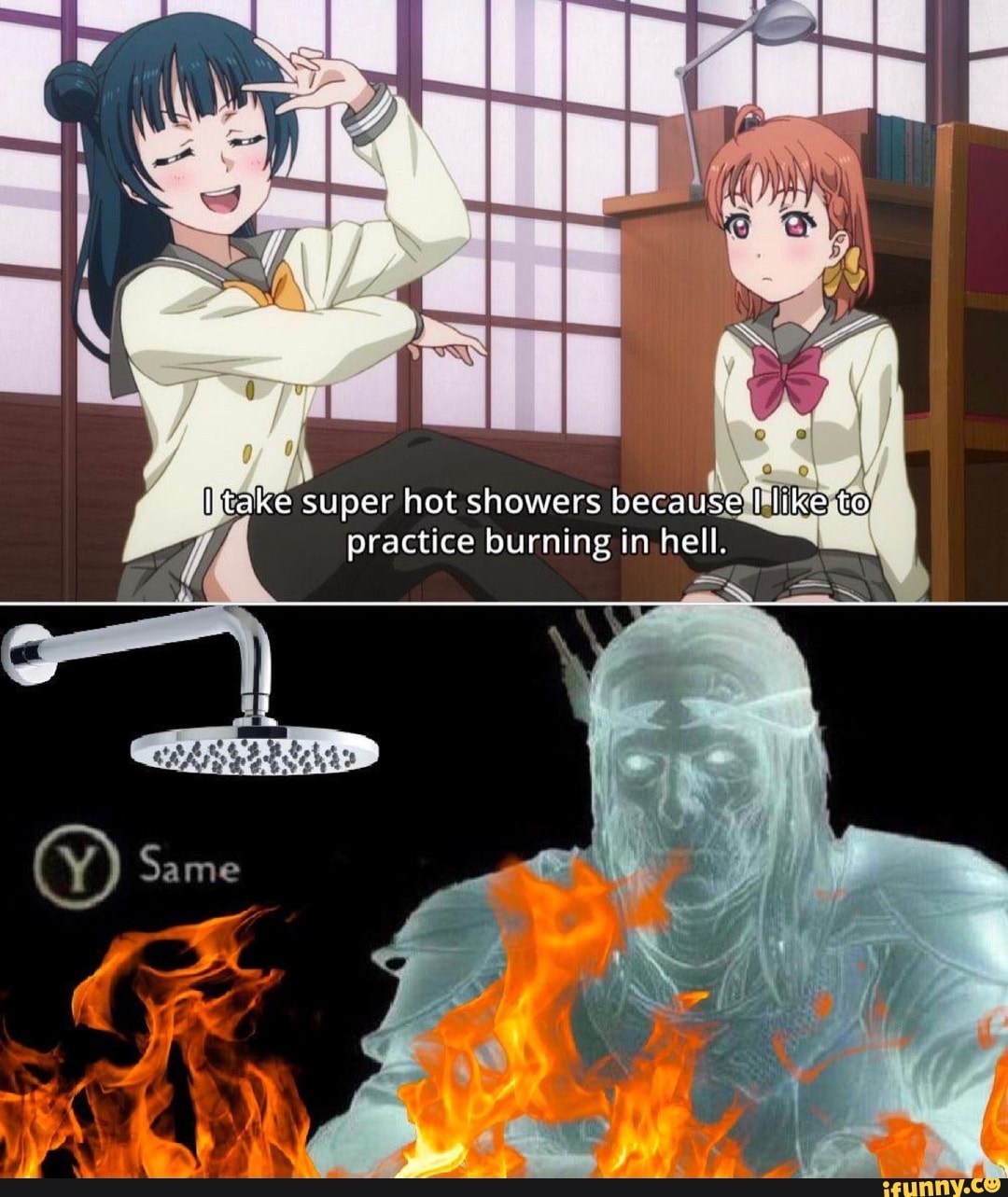 liktake super hot showers because) Lites to)
practice burning in hell.