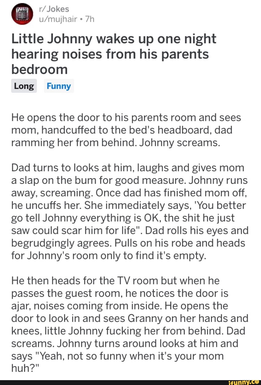 Little Johnny wakes up one night hearing noises from his parents bedroom  Long Funny He opens