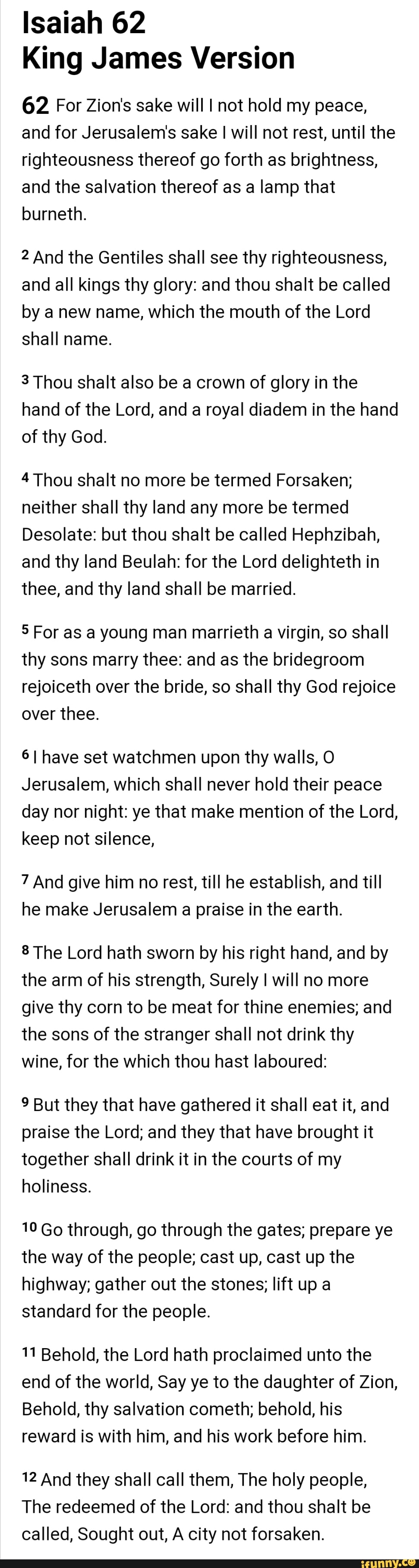 Isaiah 62 King James Version 62 For Zion's sake will I not hold my ...
