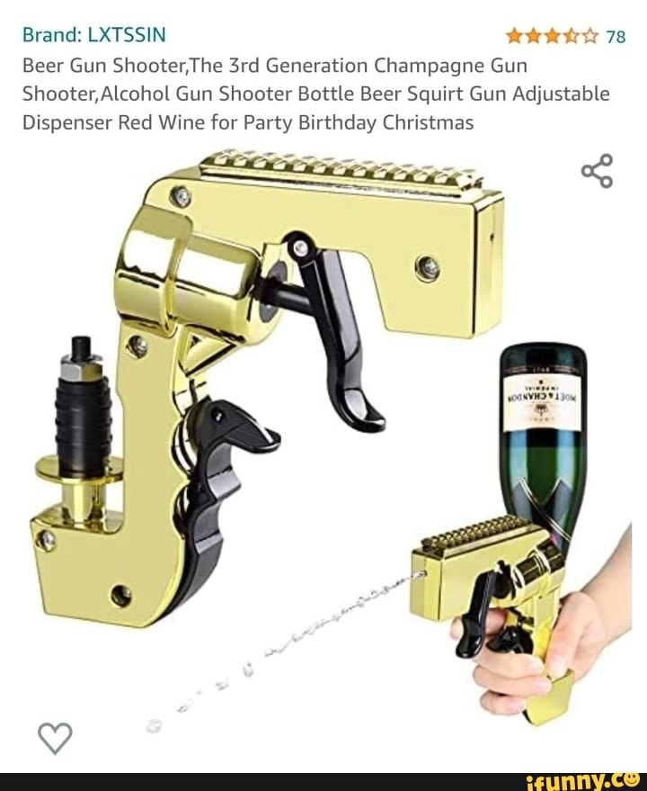 Brand LXTSSIN Beer Gun Shooter, The Generation Champagne Gun Shooter