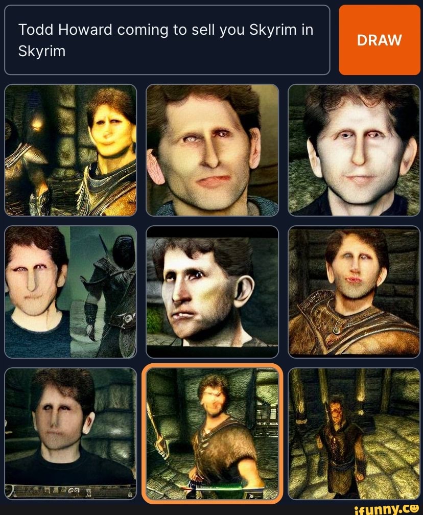 Todd Howard coming to sell you Skyrim in Skyrim DRAW iFunny