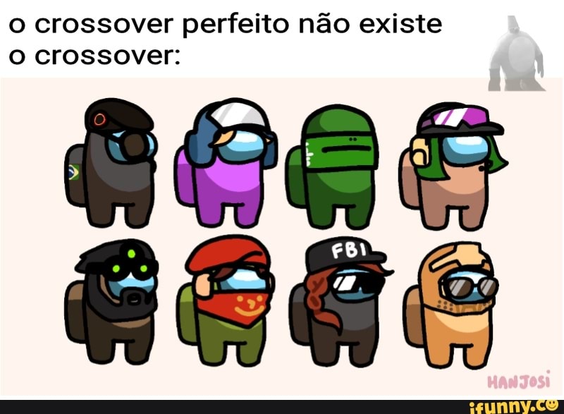 o crossover perfeito não existe
acas