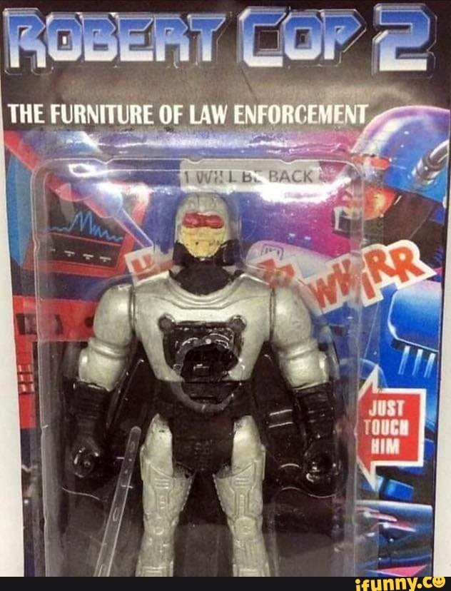 THE FUBNITURE OF LAW ENFORCEMENT