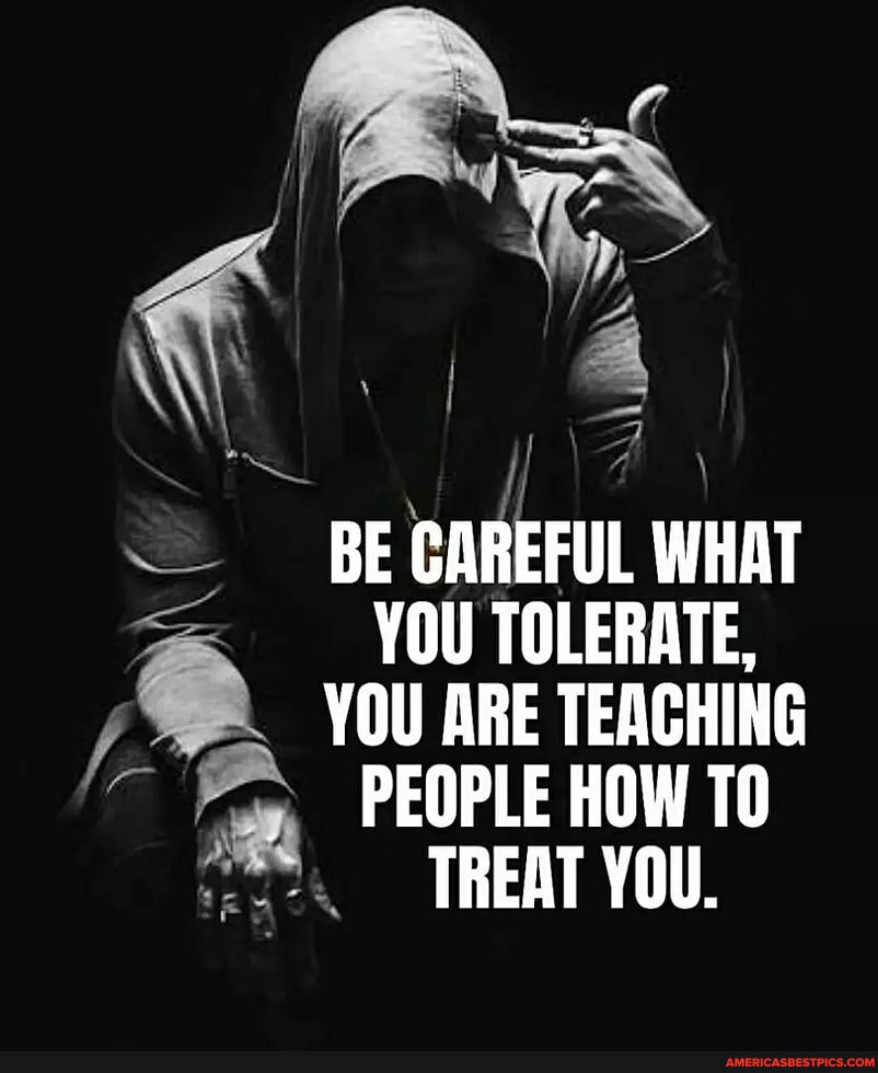 You have to set your own standards for what behavior you will tolerate ...