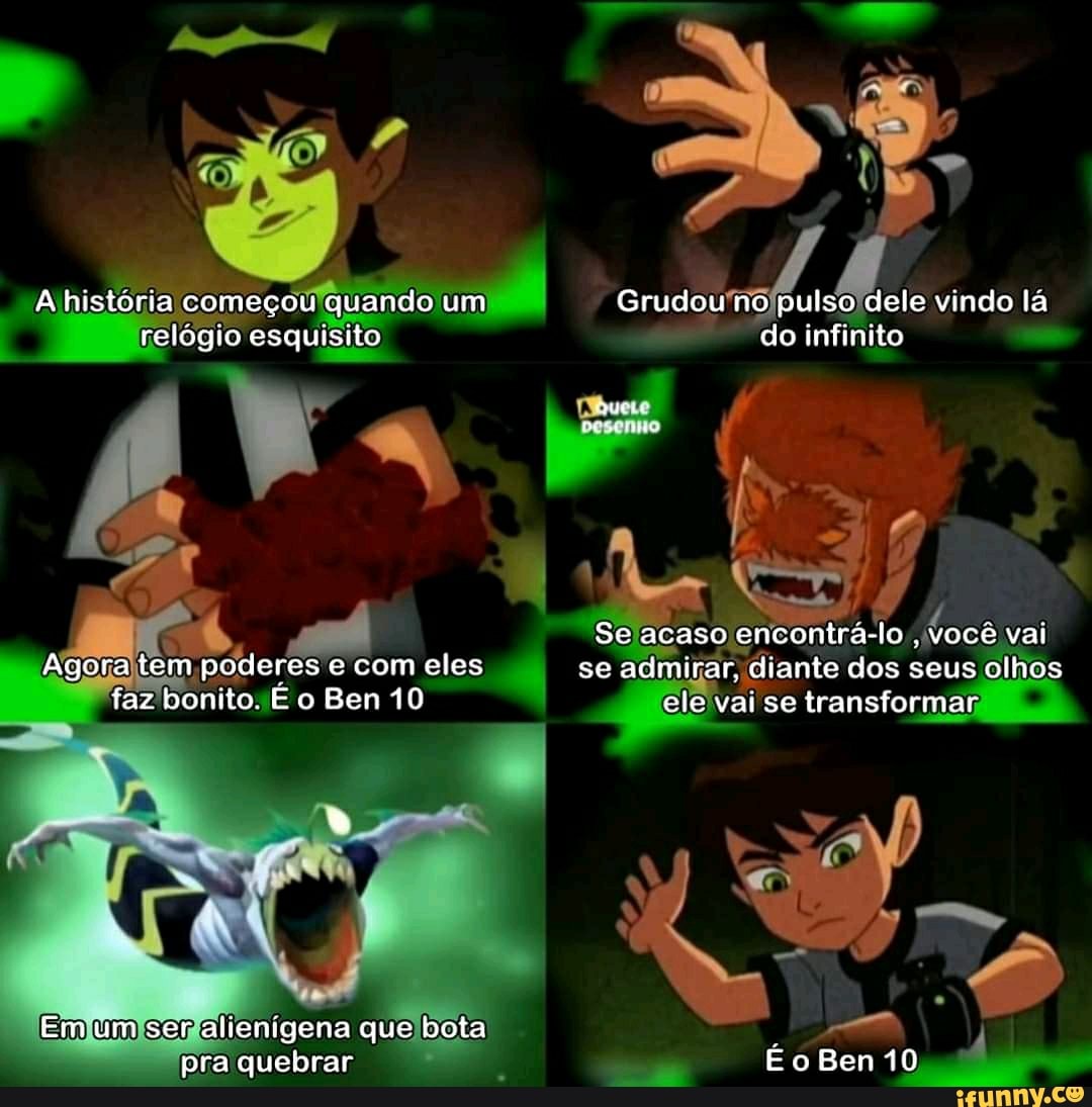 ES A história começou quando um relógio esquisito Agora tem poderes e com eles faz bonito. E o ES A história começou quando um relógio esquisito Agora tem poderes e com eles faz bonito. E o