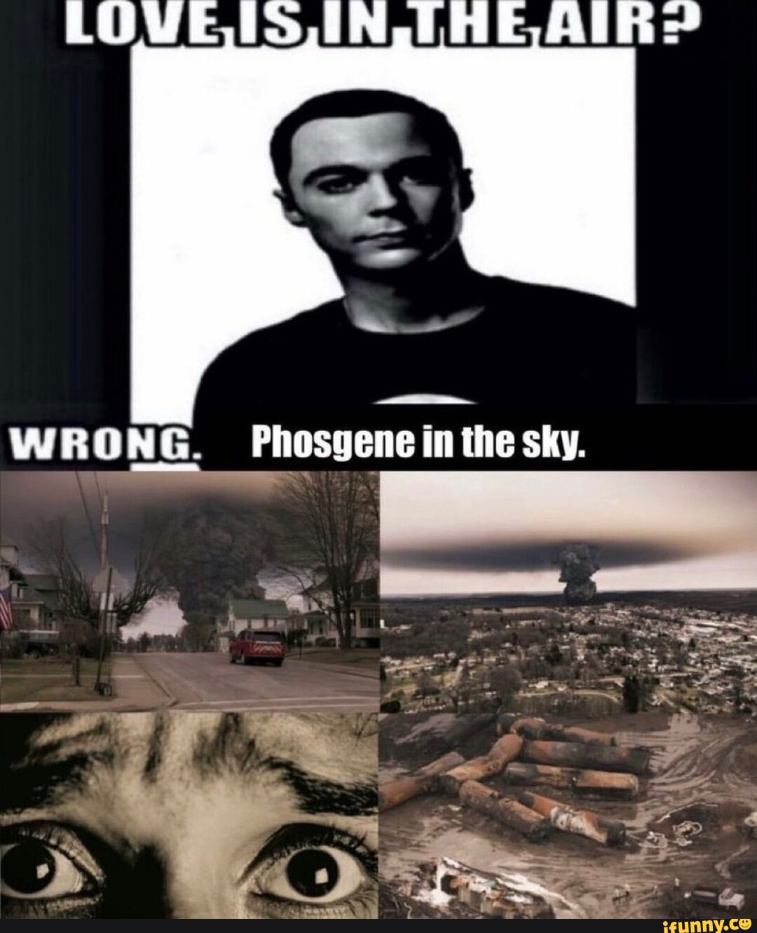 LOVE IN THE AIR? WRONG Phosgene in the sky. I iFunny