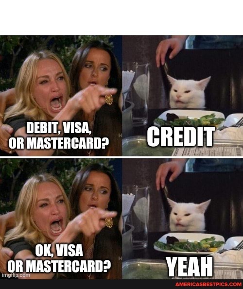 ps
DEBIT, VISA, onmastercann? CREDIT
OK. VISA MACTERP AARNO VEAU