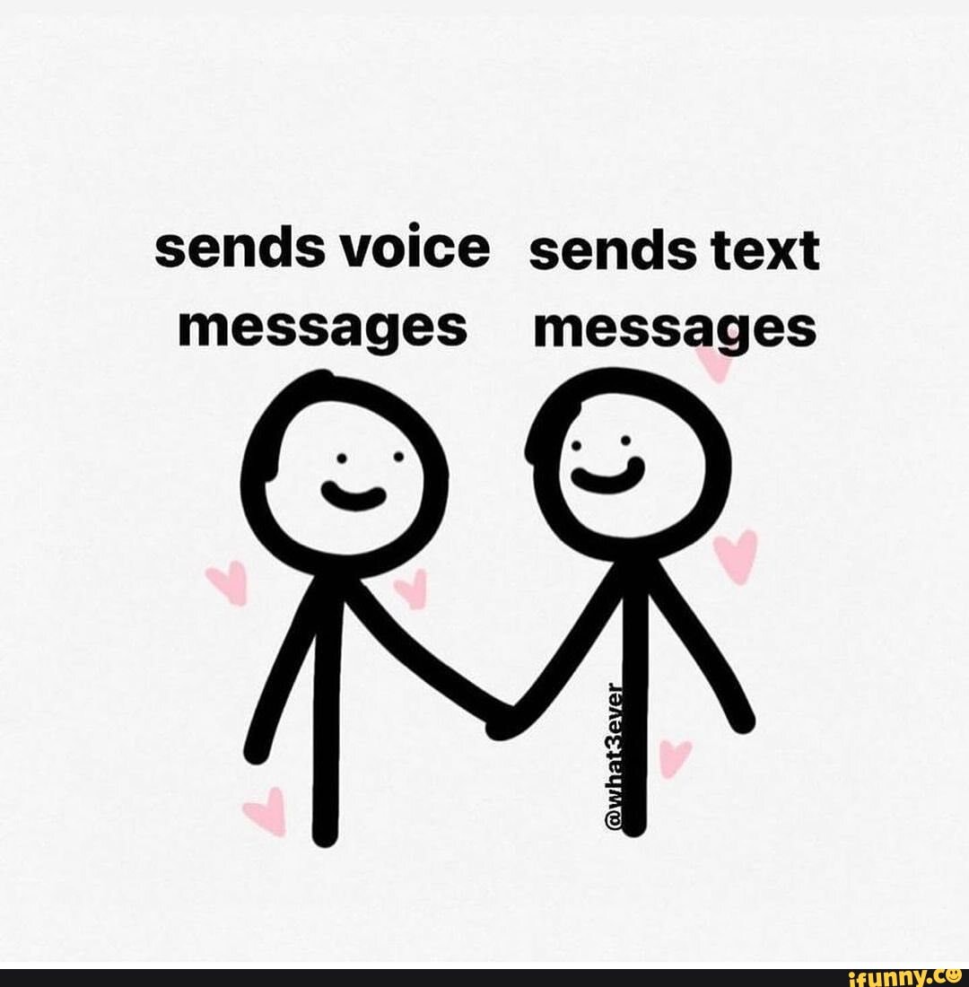 Sends voice sends text messages messages iFunny