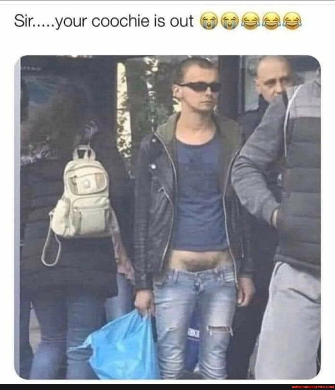 Sir.....your coochie is out