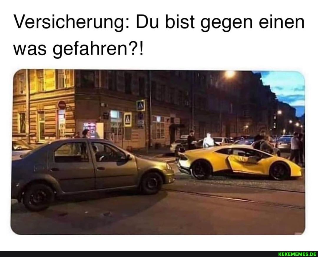Versicherung: Du bist gegen einen was gefahren?!