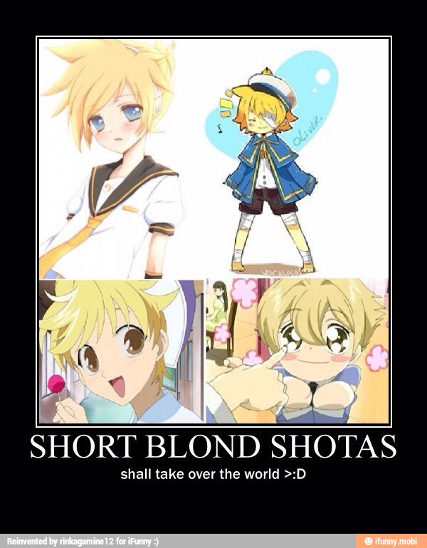 SHORT BLOND
SHOTAS
shall take over the