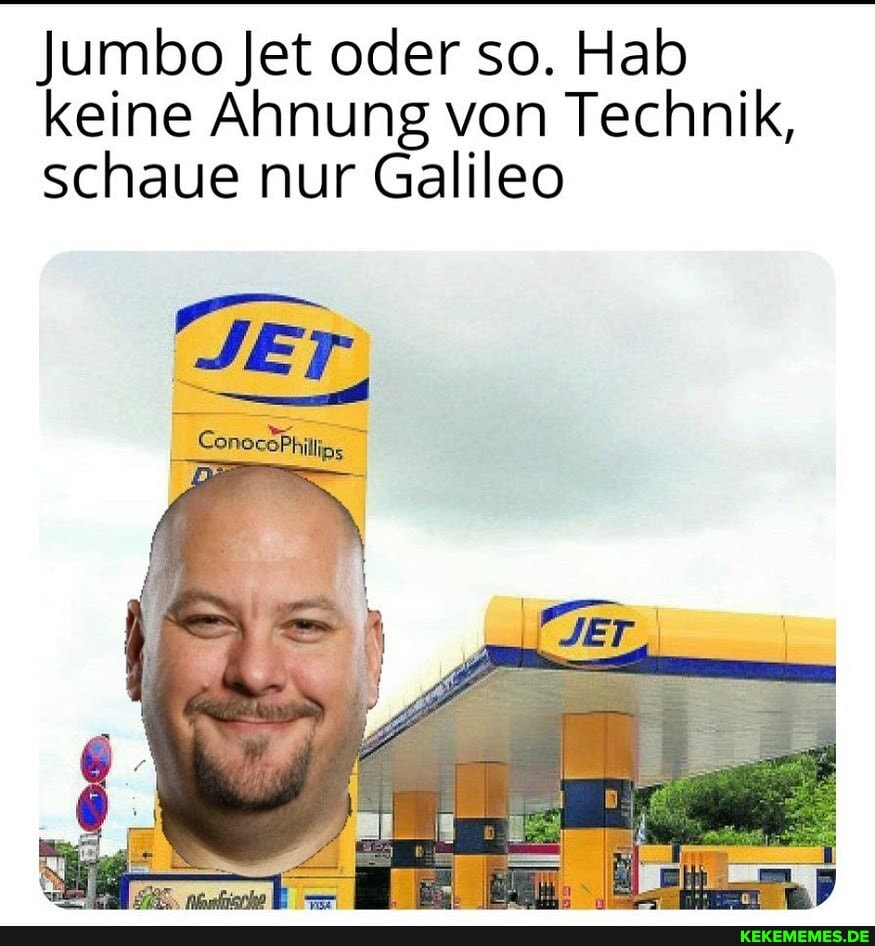 Jumbo Jet oder so. Hab keine Ahnung von Technik, schaue nur Galileo
JET