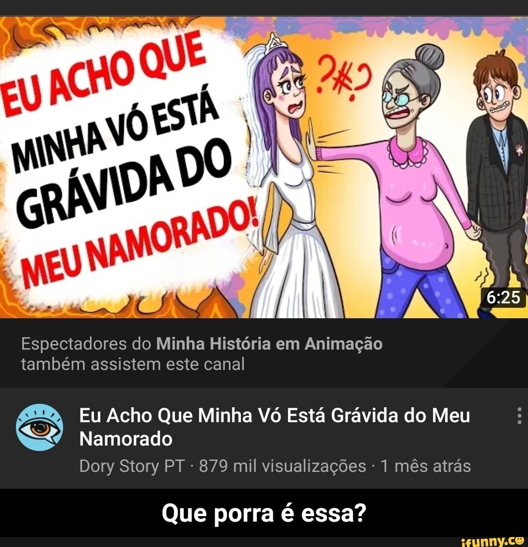 Espectadores do Minha História em Animação
também assistem este canal
Eu Acho Que Minha V6 Esta Gravida do Meu
SS Namorado
Dory Story PT 879 mil visualizações 1 mês atrás
Que porra é essa? - Que porra é essa?
