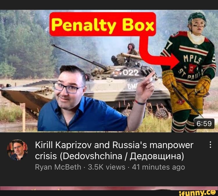 Kirill Kaprizov and Russia's manpower crisis (bedovshchina / Ryan ...