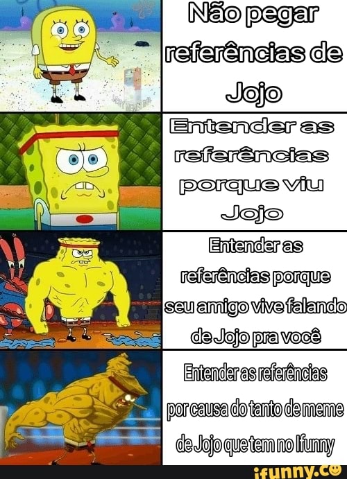pega
referências
Jojo
Entenderas
referências
porque viu
Entenderas
referências porque
[ssu amigo vivatal
Eritenderasreiaências porcausa tanto