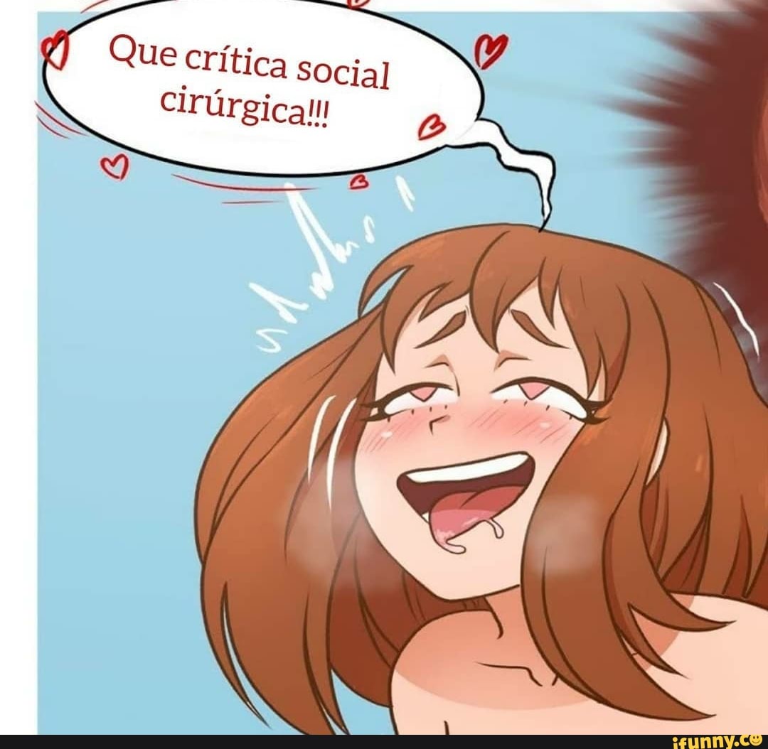 Que Crítica Social
Cirúrgica!