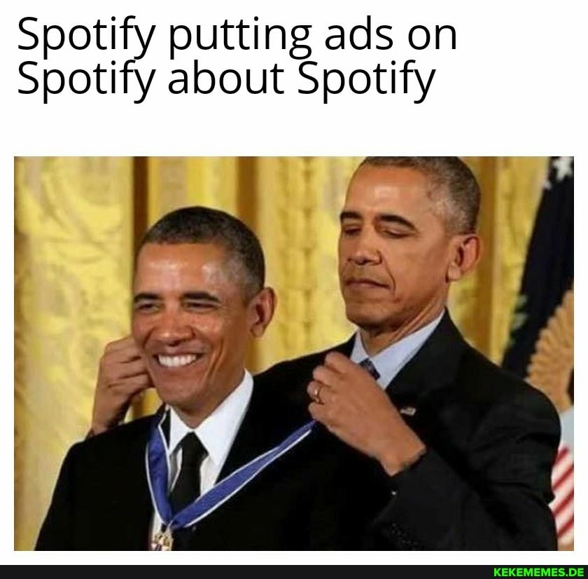 Spotify putting ads on
Spotify about Spotify
Spoti