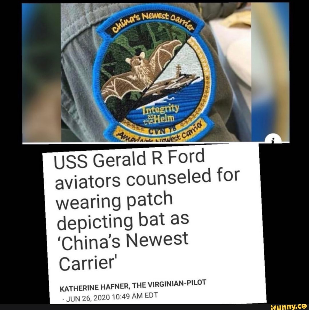 USS Gerald R Ford aviators counseled for wearing patch depicting bat as