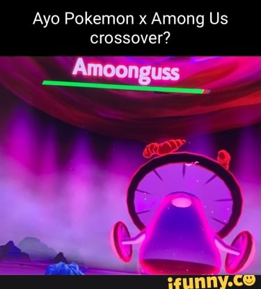 Ayo Pokemon X Among Us Crossover Amoonguss