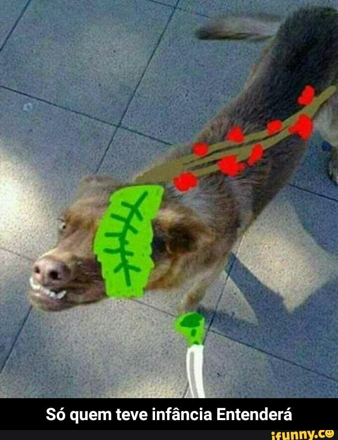 Só quem teve infância Entenderá
