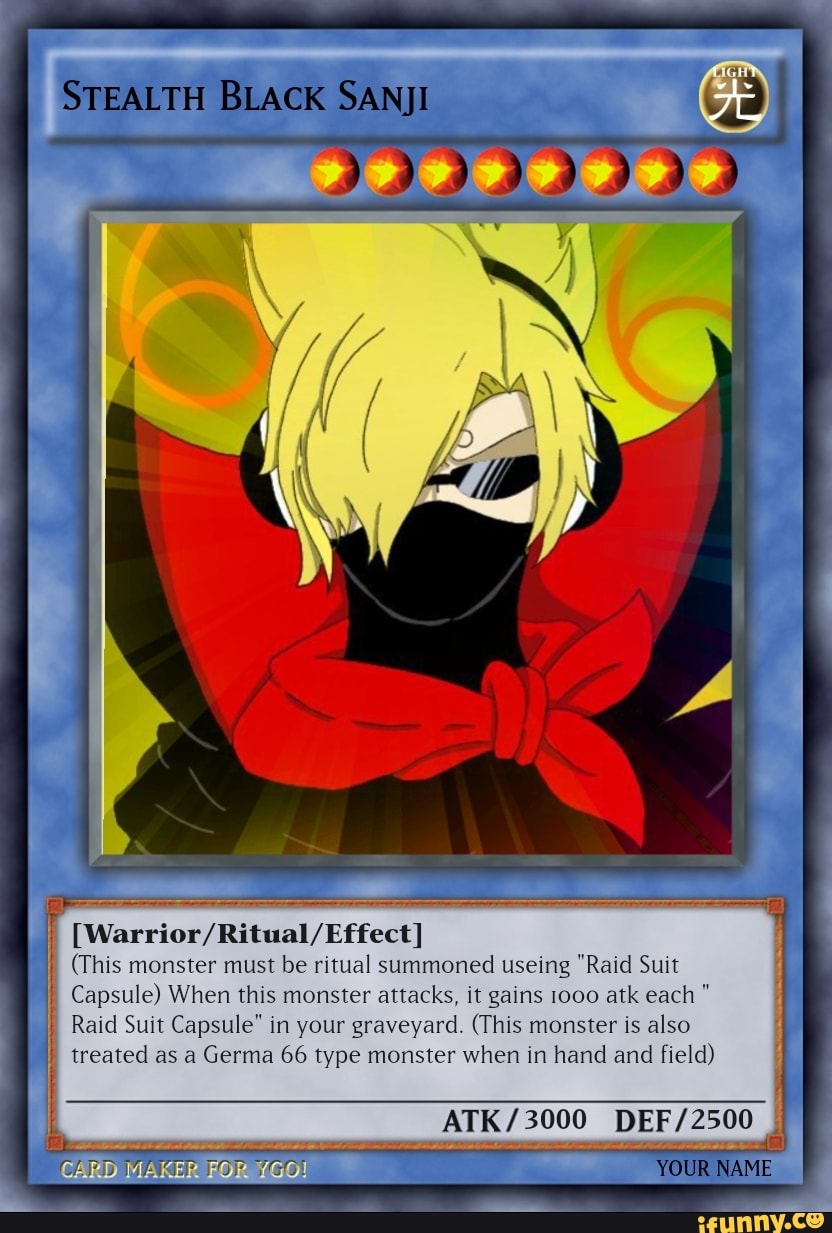 Stealth Black Sanji Fect This Monster Must Be Ritual Summoned Useing Raid Suit Capsule When This