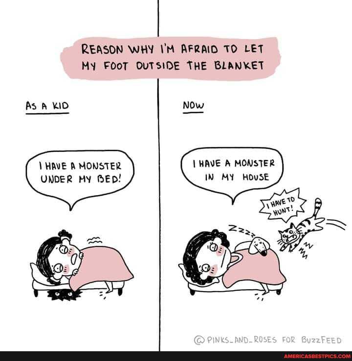 REASON WHY I'M AFRAID TO LET MY FOOT OUTSIDE THE BLANKET
As KIO Now
HAVE A MONSTER IN MY HOUSE
HAVE A MONSTER UNDER MY BED!