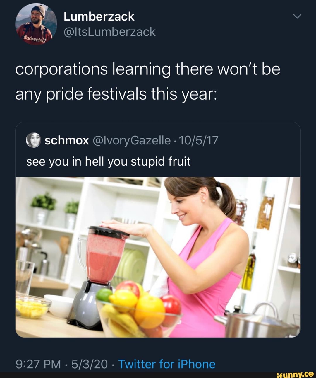 Corporations Learning There Won T Be Any Pride Festivals This Year 10 5 17 See You In Hell You Stupid Fruit 9 27 Pm Twitter For Iphone